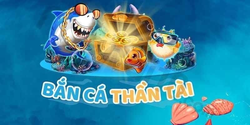 Bắn cá thần tài là trò chơi không thể bỏ lỡ tại 69vn